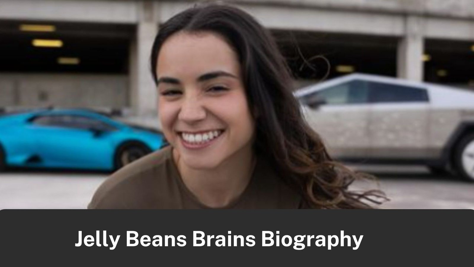 Jelly Beans Brains Biography, Family, Relationship And more